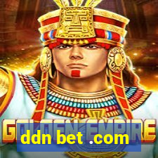 ddn bet .com